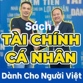 Review Sách Tài Chính Cá Nhân Dành Cho Người Việt Nam