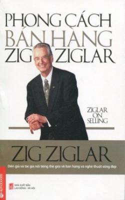 Phong Cách Bán Hàng Zig Ziglar