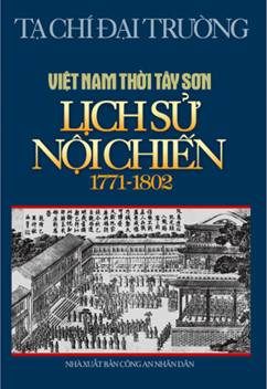Việt Nam thời Tây Sơn – Lịch sử nội chiến 1771 – 1802
