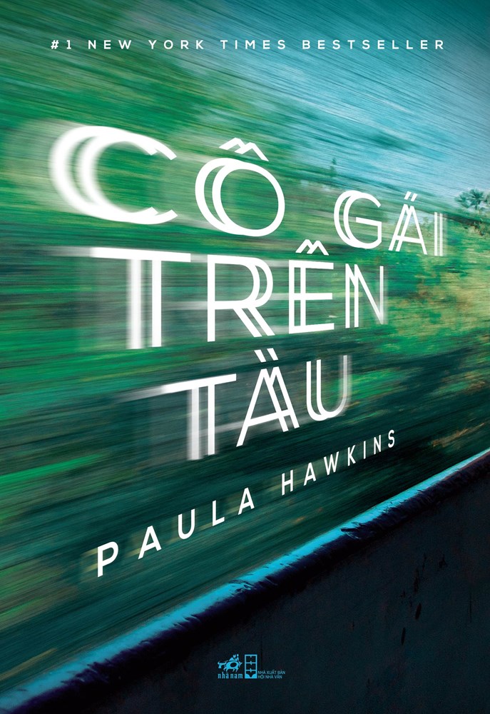 Cô Gái Trên Tàu – Paula Hawkins