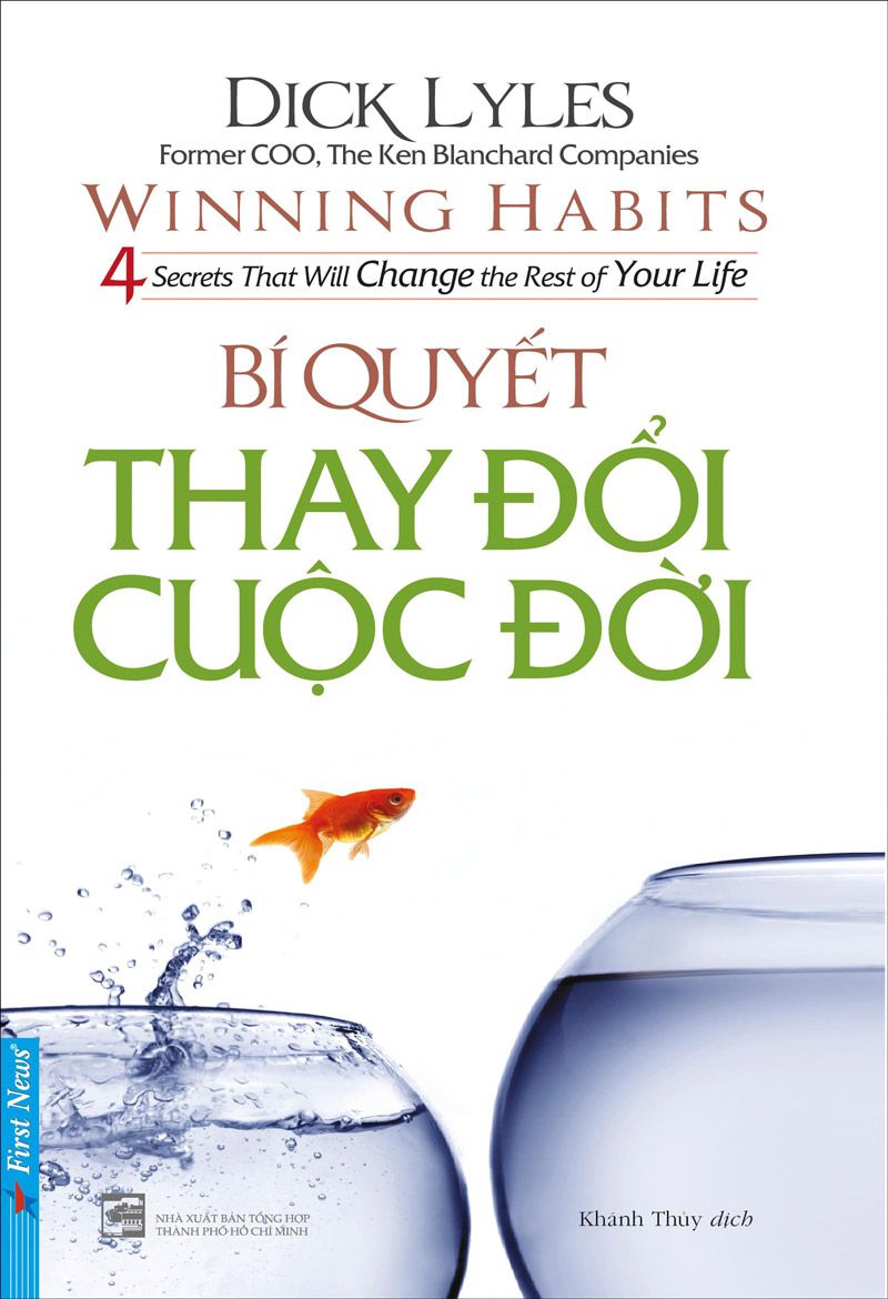 Bí Quyết Thay Đổi Cuộc Đời – Dick Lyles