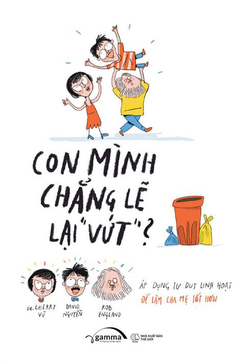 Con Mình Chẳng Lẽ Lại Vứt – Nhiều tác giả