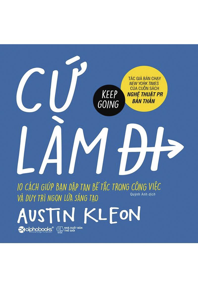 Cứ Làm Đi! – Austin Kleon