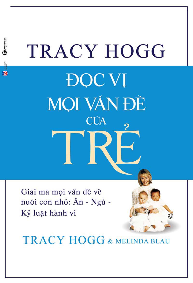 Đọc vị mọi vấn đề của trẻ – Tracy Hogg