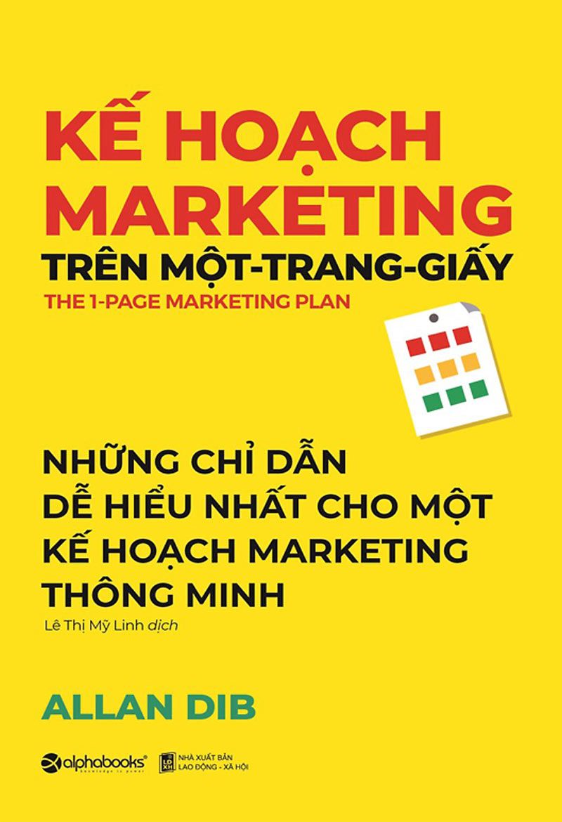 Kế Hoạch Marketing Trên Một Trang Giấy – Allan Dib