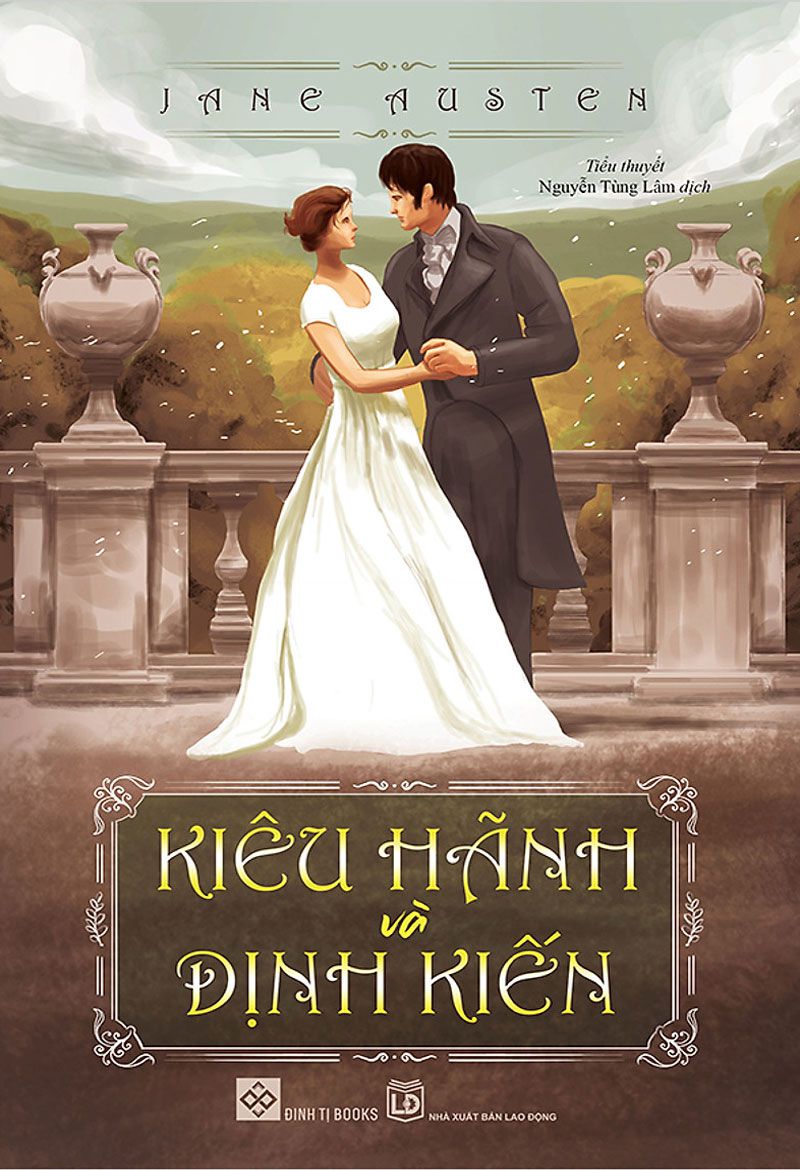 Kiêu Hãnh Và Định Kiến – Jane Austen