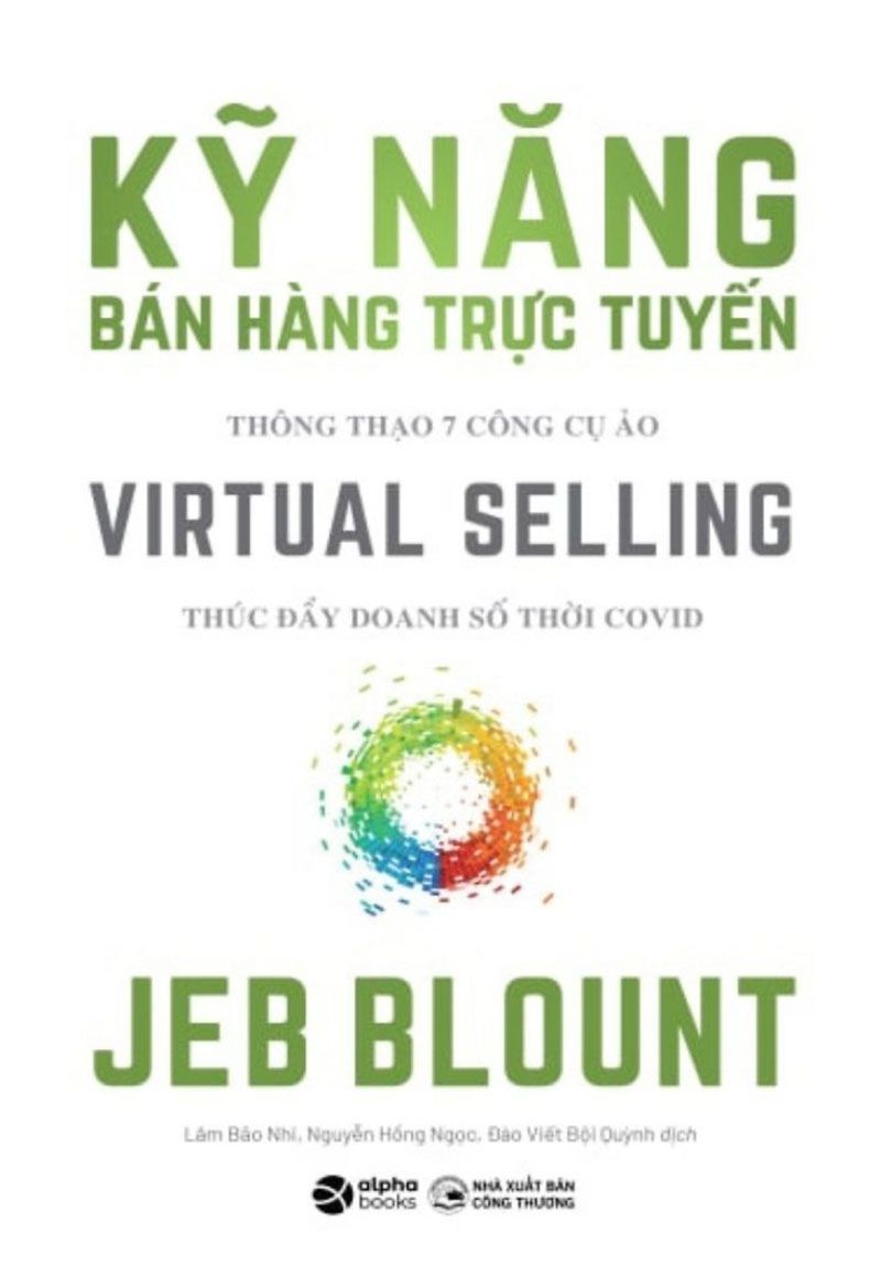 Kỹ Năng Bán Hàng Trực Tuyến – Jeb Blount