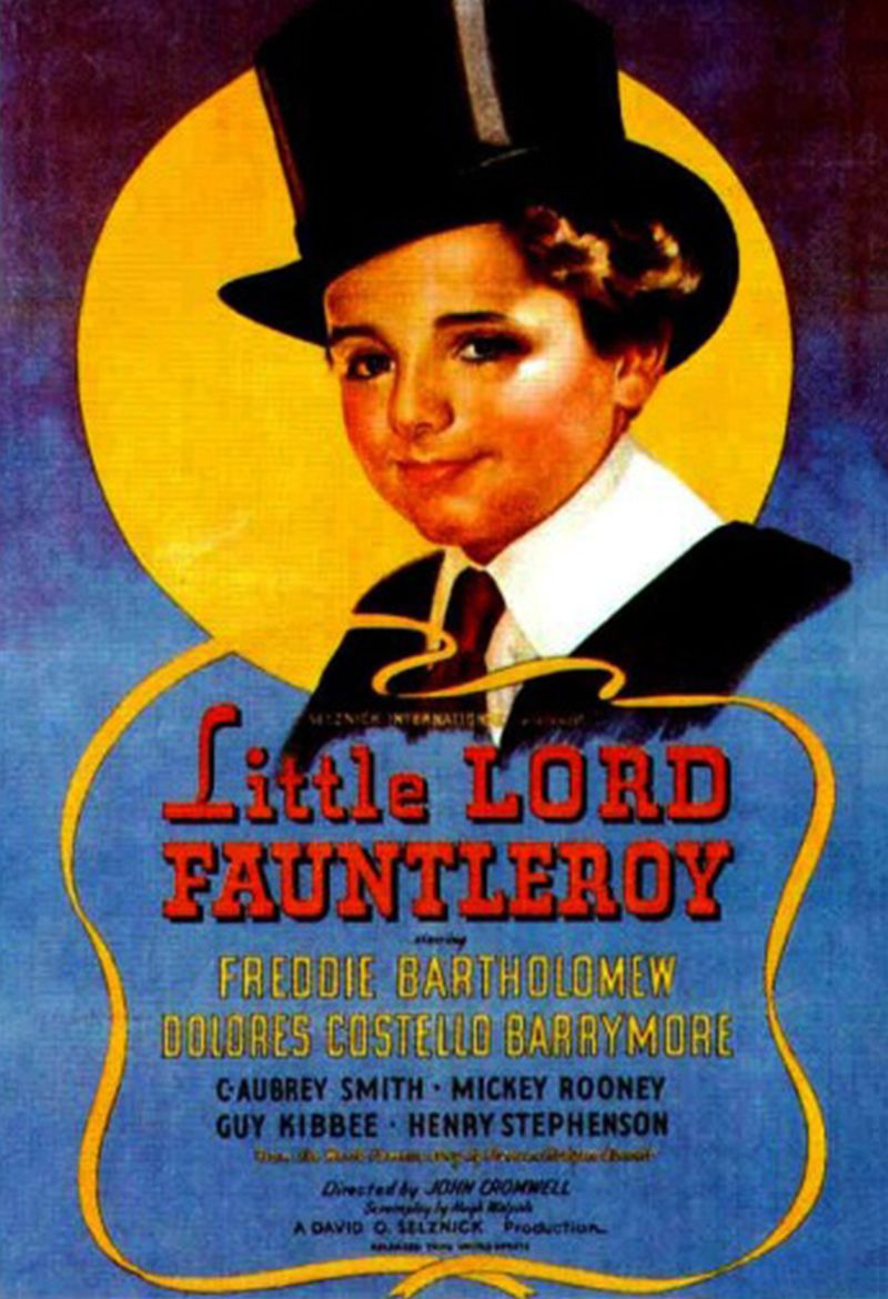 Little Lord Fauntleroy – Frances Hodgson Burnett