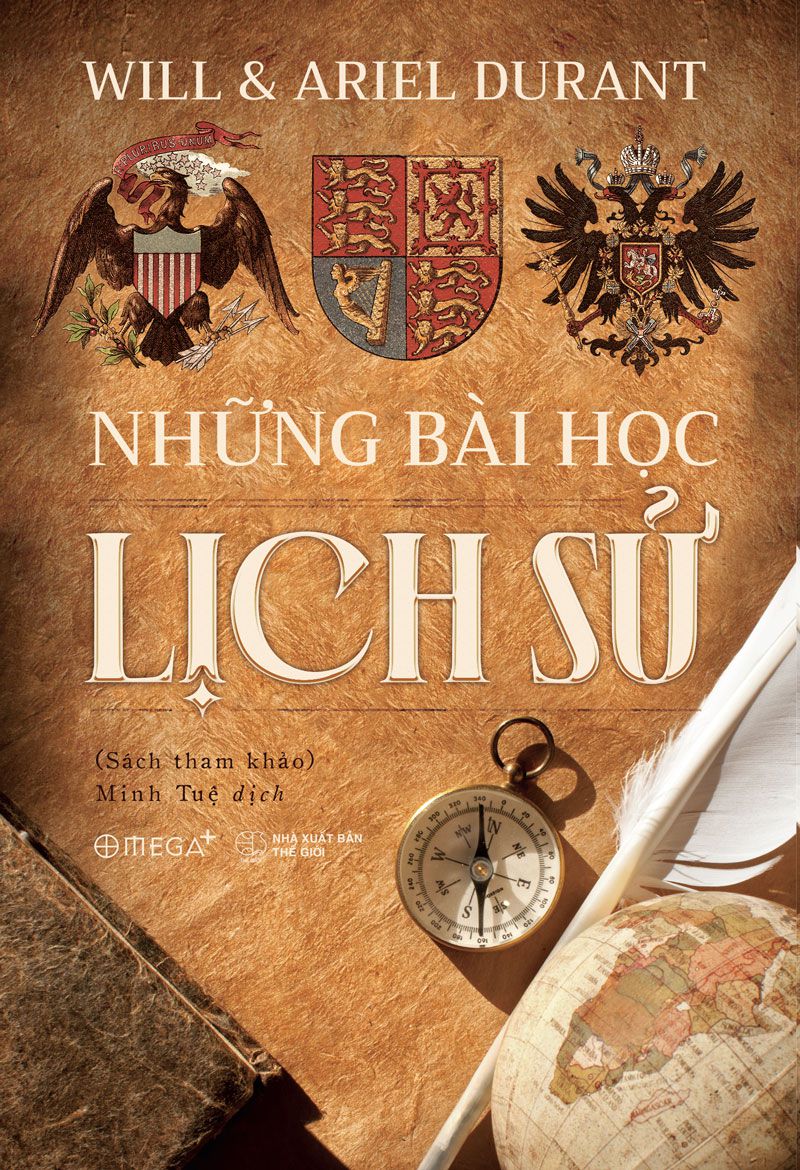 Những Bài Học Lịch Sử – Ariel Durant