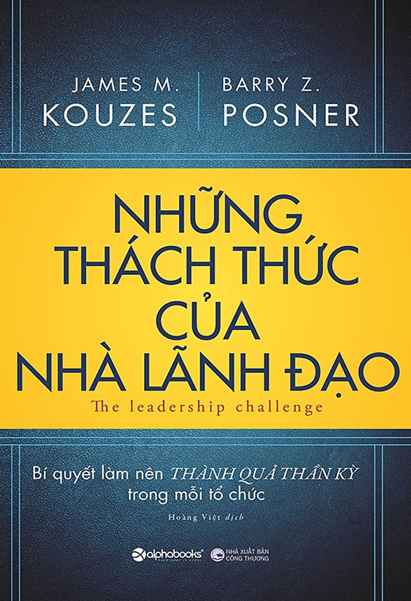 Những Thách Thức Của Nhà Lãnh Đạo – James M. Kouzes