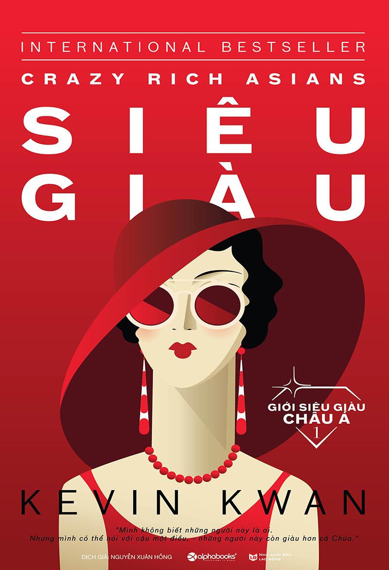 Siêu Giàu – Kevin Kwan