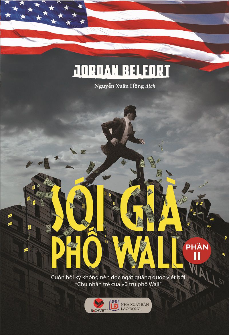 Sói già Phố Wall (Phần 2) – Jordan Belfort