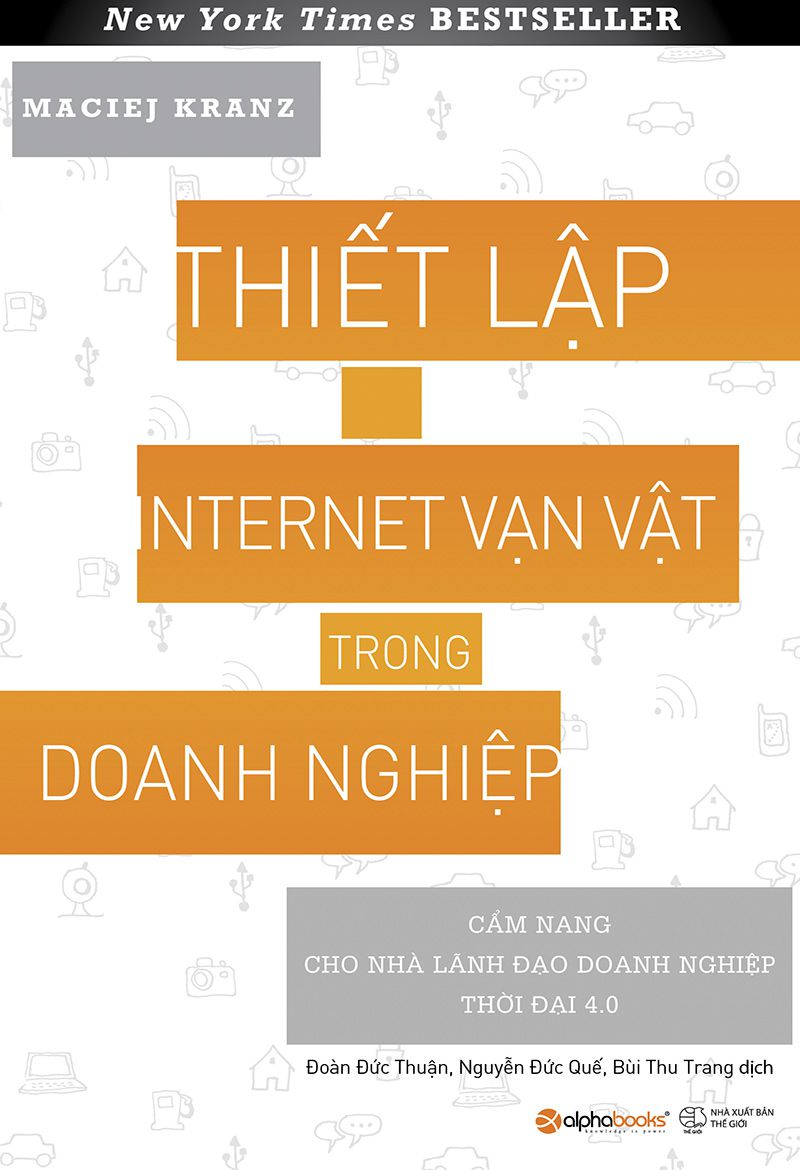 Thiết lập Internet Vạn Vật Trong Doanh nghiệp – Maciej Kranz