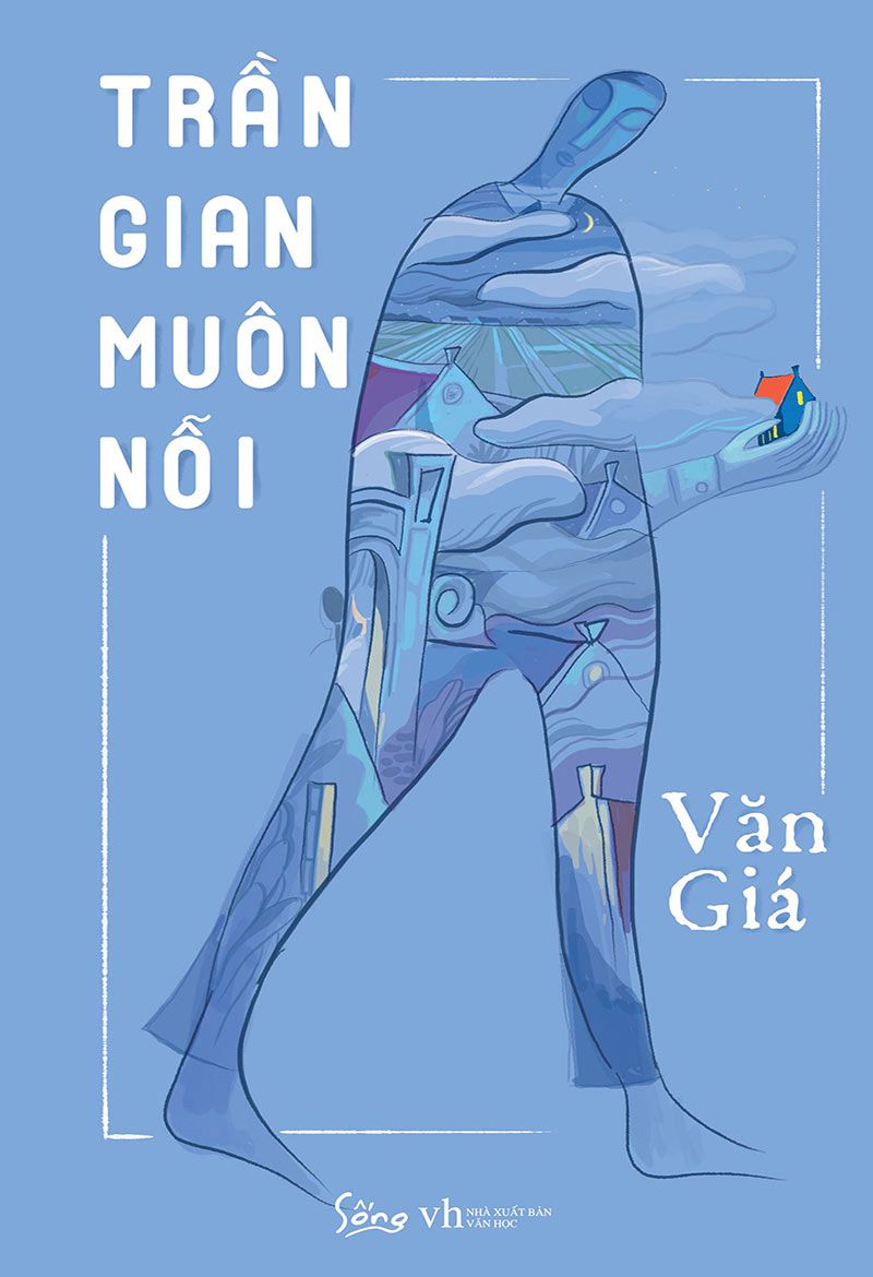 Trần Gian Muôn Nỗi – Văn Giá