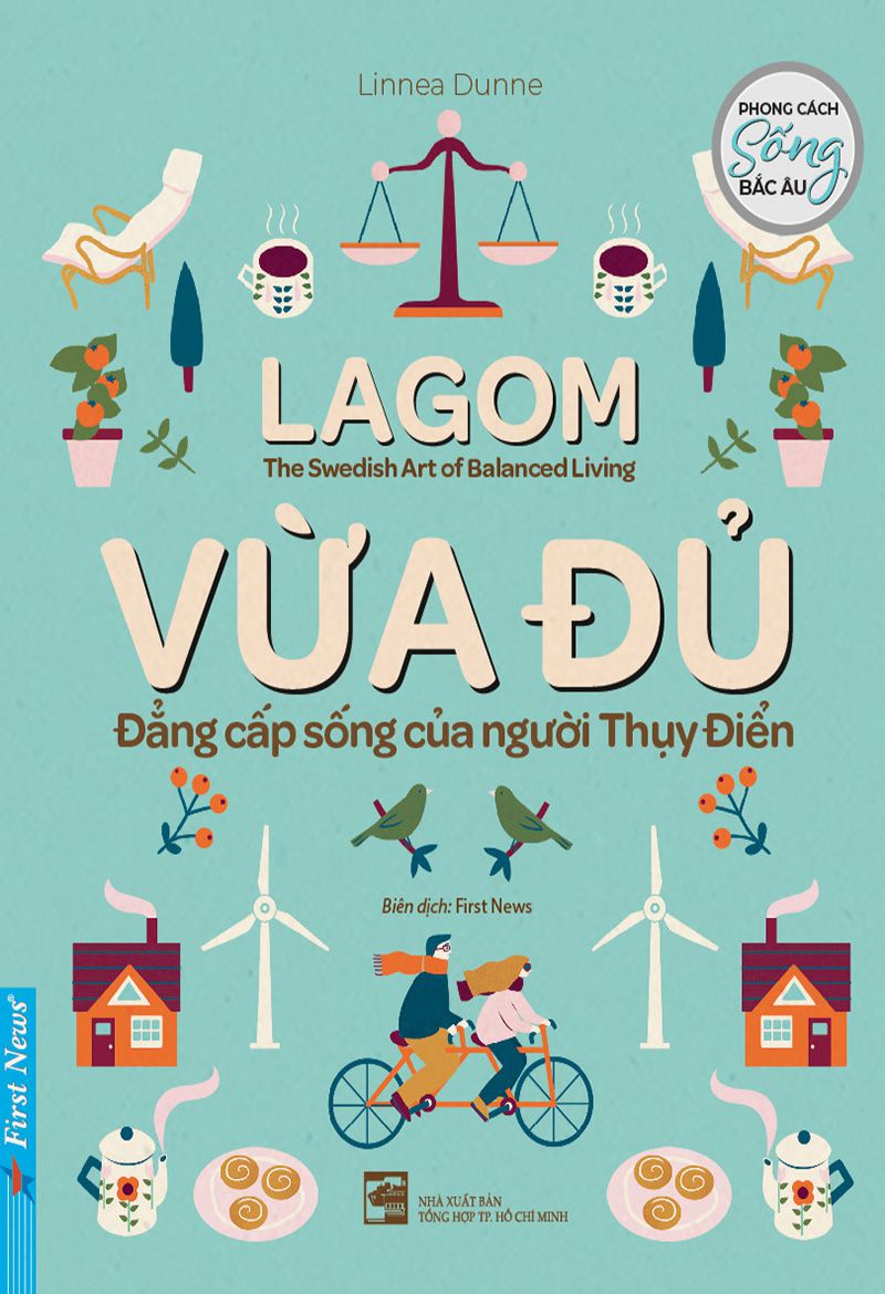 Vừa đủ – Đẳng cấp sống của người Thụy Điển – Linnea Dunne