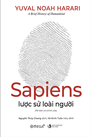 Sapiens Lược Sử Loài Người – Yuval Noah Harari
