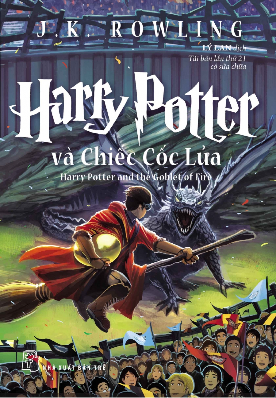 Harry Potter Và Chiếc Cốc Lửa – Tập 4 – J. K. Rowling