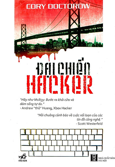 Đại Chiến Hacker – Cory Doctorow