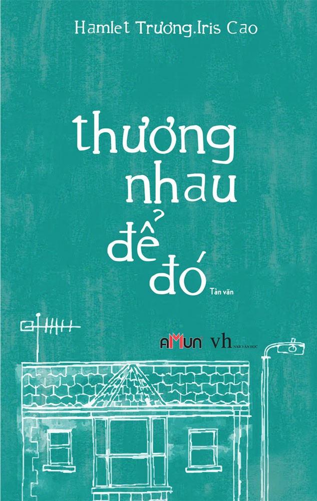 Thương Nhau Để Đó – Hamlet Trương