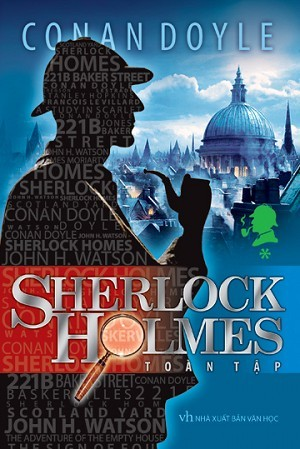 Sherlock Holmes Toàn Tập – Arthur Conan Doyle