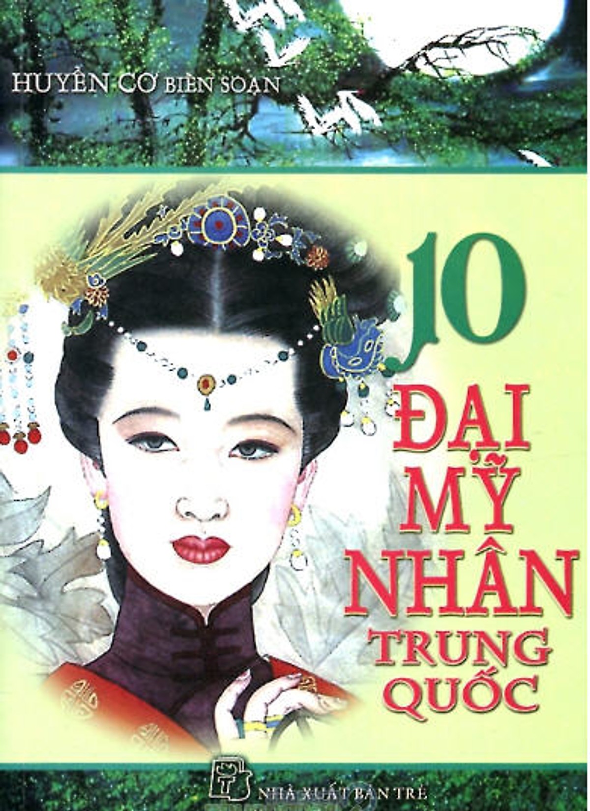 10 Đại Mỹ Nhân Trung Quốc – Huyền Cơ full prc pdf epub azw3 [Lịch Sử]