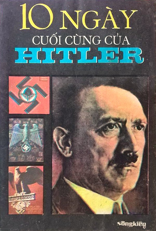 10 Ngày Cuối Cùng Của Hitler – Gerhard Boldt full mobi pdf epub azw3 [Lịch Sử]