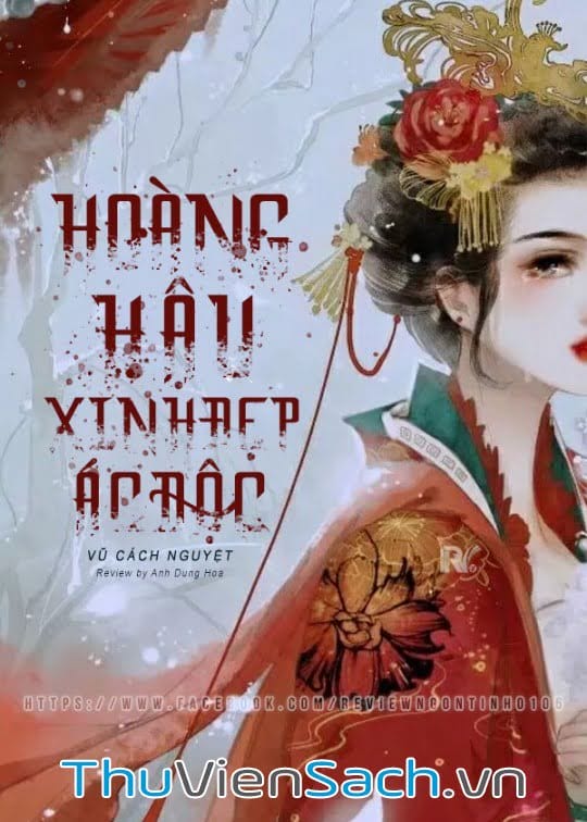 Hoàng Hậu Xinh Đẹp Ác Độc