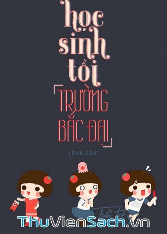 Học Sinh Tồi Trường Bắc Đại