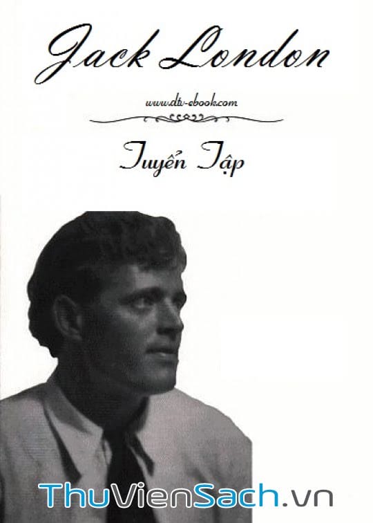 Jack London Tuyển Tập