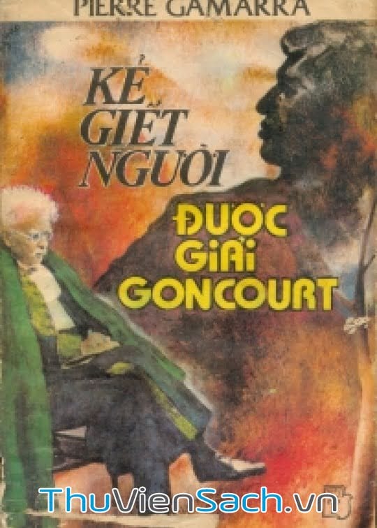 Kẻ Giết Người Được Giải Goncourt