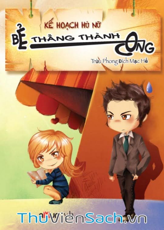 Kế Hoạch Hủ Nữ: Bẻ Thẳng Thành Cong