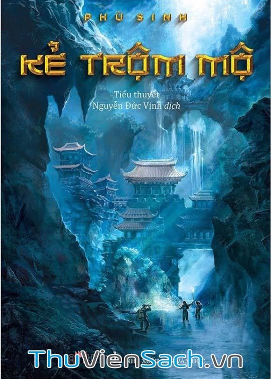 Kẻ Trộm Mộ