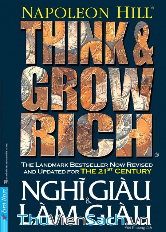 Think And Grow Rich – 16 Nguyên Tắc Nghĩ Giàu, Làm Giàu