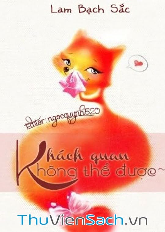 Khách Quan Không Thể Được