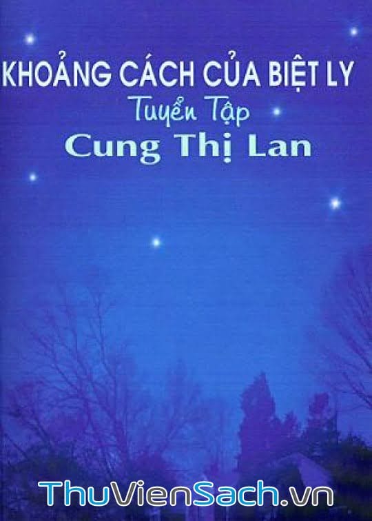 Khoảng Cách Của Biệt Ly