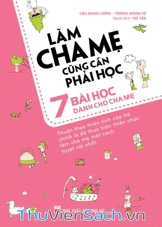 Làm Cha Mẹ Cũng Cần Phải Học