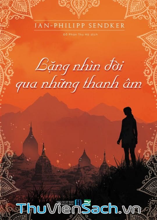 Lặng Nhìn Đời Qua Những Thanh Âm