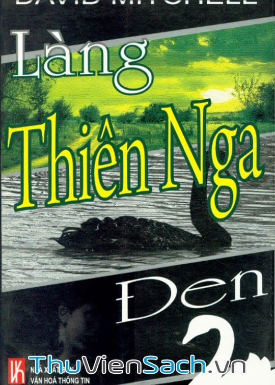 Làng Thiên Nga Đen