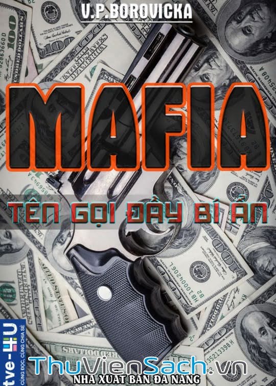 Mafia – Tên Gọi Đầy Bí Ẩn