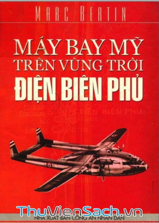 Máy Bay Mỹ Trên Bầu Trời Điện Biên Phủ