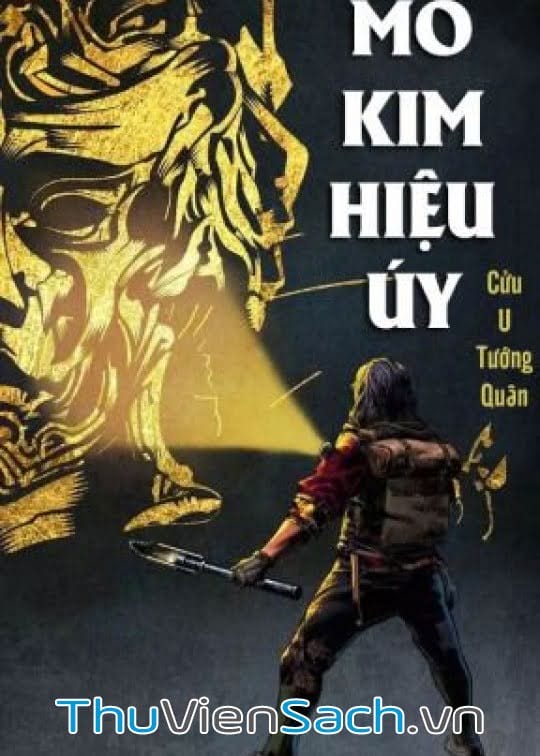 Mô Kim Hiệu Úy- Cửu U Tướng Quân