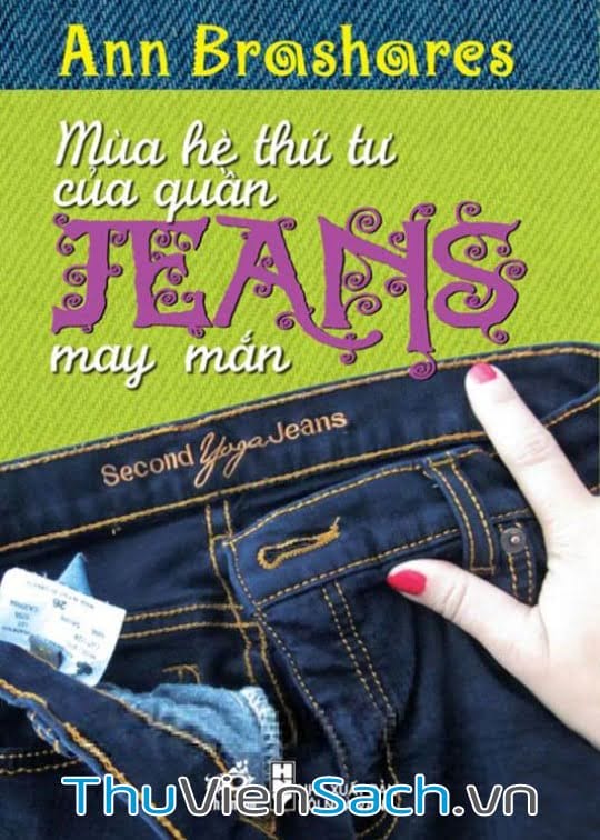 Mùa Hè Thứ Tư Của Quần Jeans May Mắn