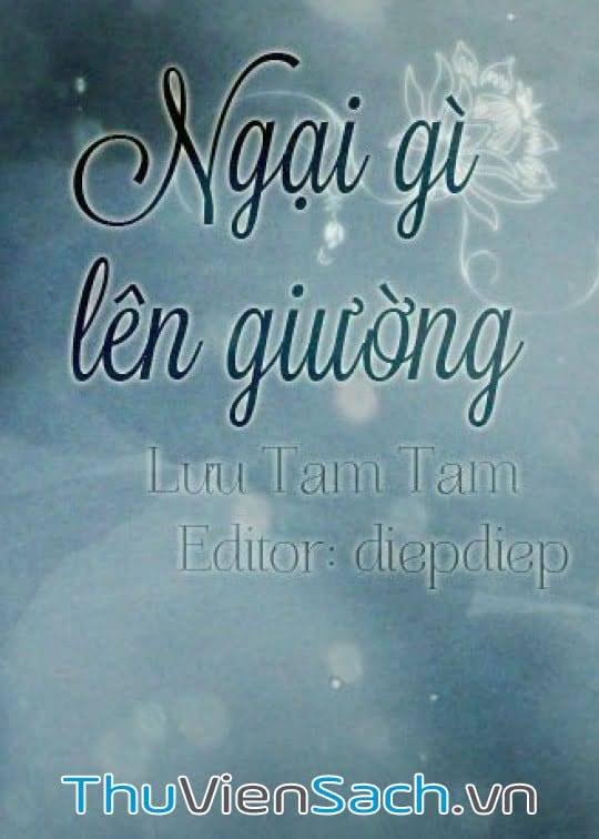 Ngại Gì Lên Giường