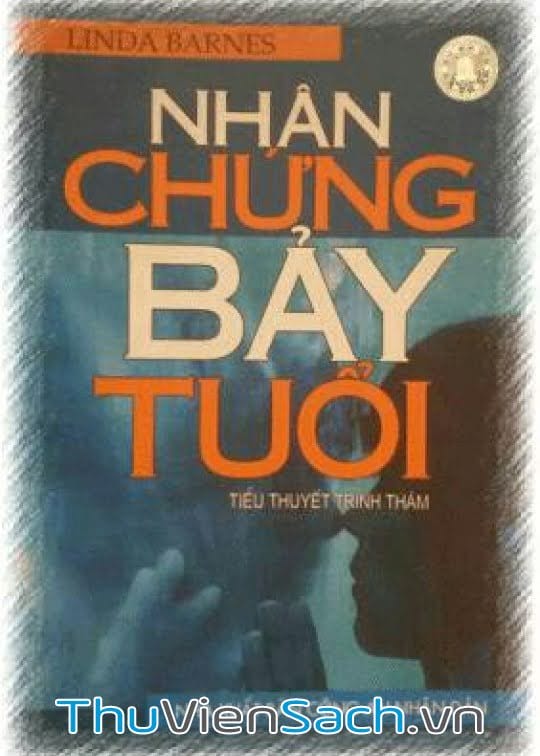 Nhân Chứng Bảy Tuổi