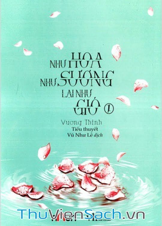 Như Hoa Như Sương Lại Như Gió