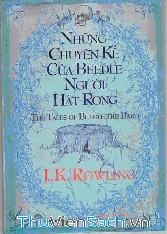 Những Chuyện Kể Của Beedle Người Hát Rong