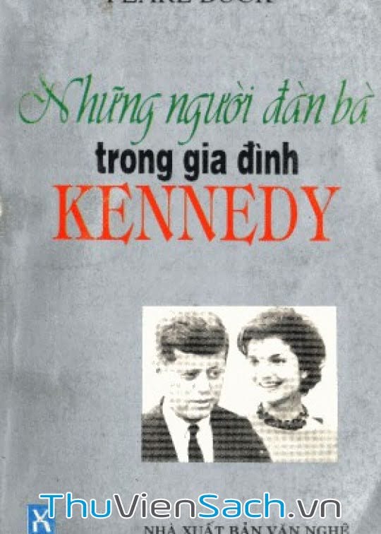 Những Người Đàn Bà Trong Gia Đình Kennedy