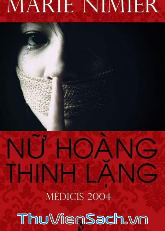 Nữ Hoàng Thinh Lặng