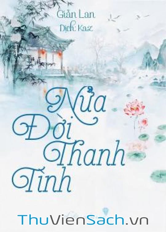 Nửa Đời Thanh Tình