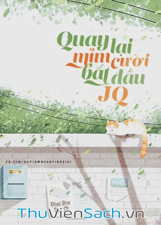 Quay Lại Mỉm Cười, Bắt Đầu Jq